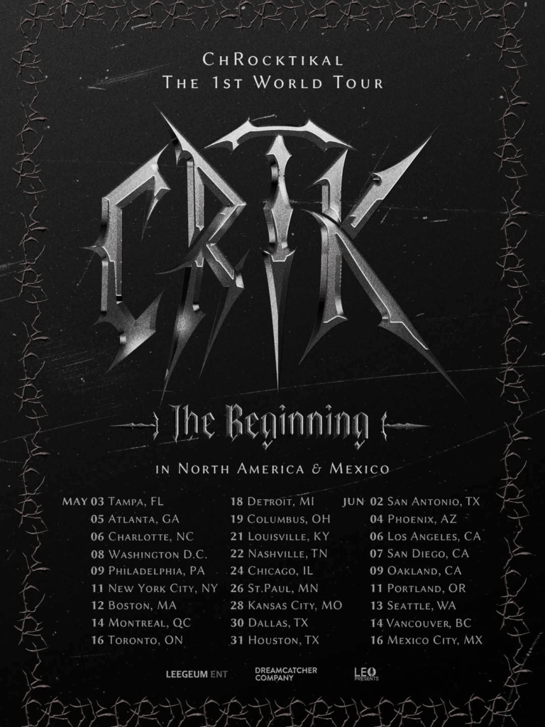 ChRocktikal - الجولة العالمية الأولى [CRTK: The Beginning] - الولايات المتحدة، كندا، المكسيك التمور (260220 ليوبريسنت IG)
