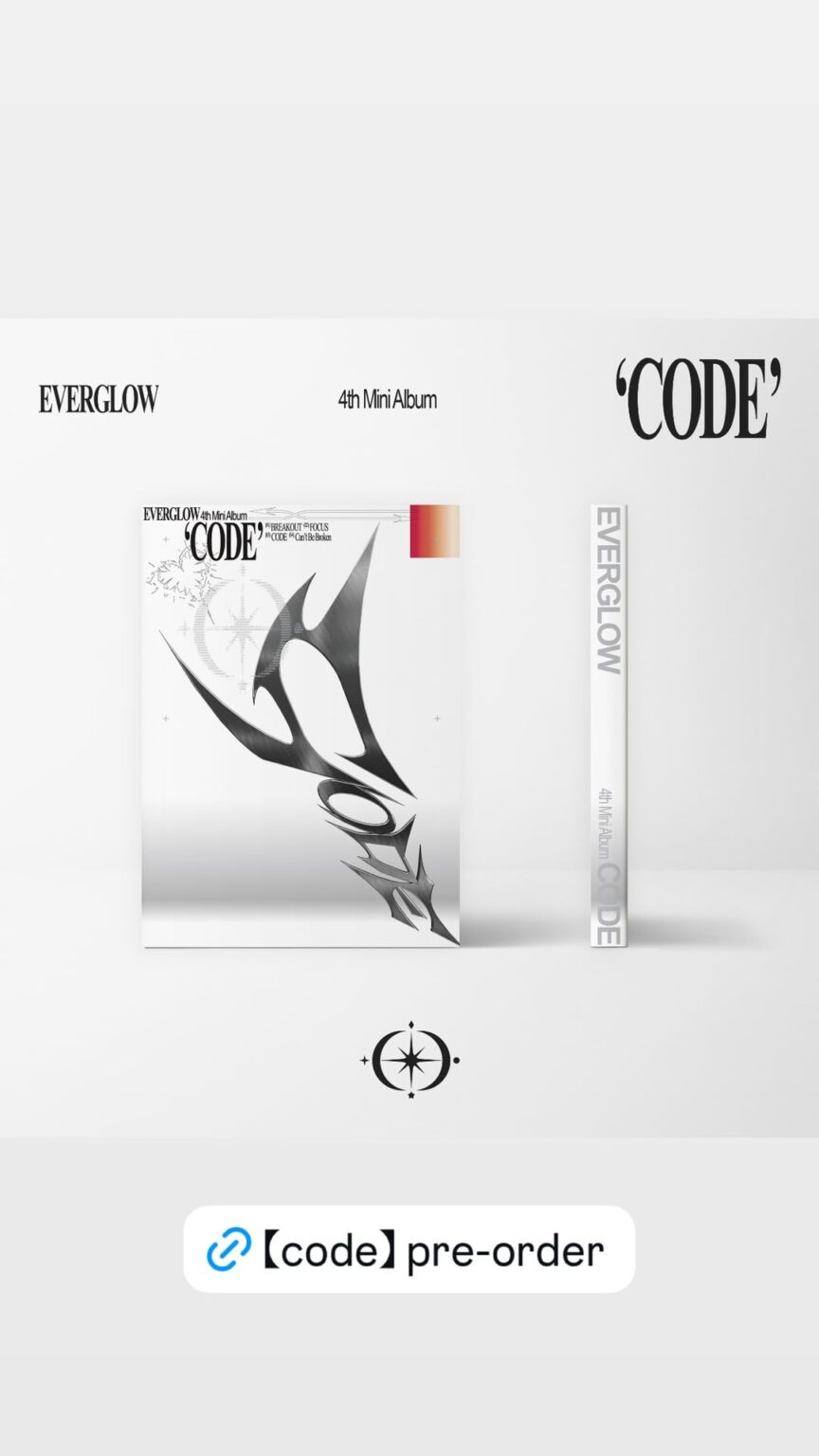 EVERGLOW - الألبوم المصغر الرابع: CODE (تغليف الألبوم + تفاصيل الطلبات المسبقة)