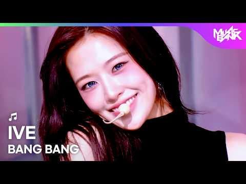 260213 IVE - بانغ بانغ @ KBS Music Bank