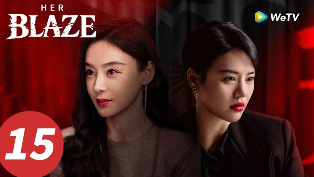 المسلسل الصيني “لهيبها”|الحلقة 15|Her Blaze |WeTV المسلسل الصيني "لهيبها"|الحلقة 15|Her Blaze |WeTV