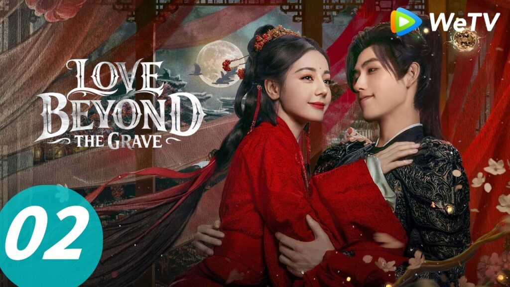 الحلقة 02｜حبٌّ ما وراء القبر｜Love Beyond the Grave ｜WeTV