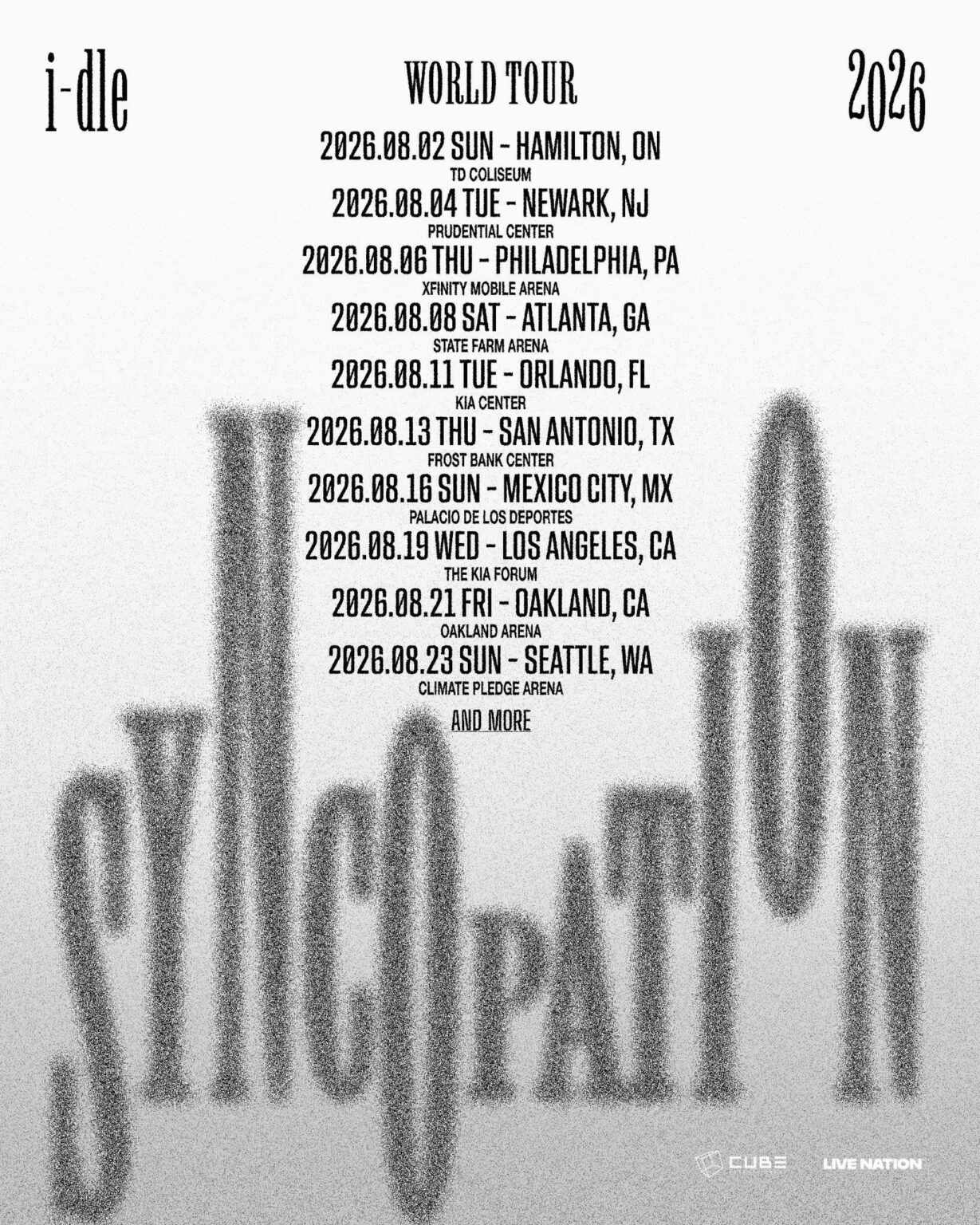 i-dle – “Syncopation” للجولة العالمية لعام 2026 في أمريكا الشمالية (ملصق الإعلان + التواريخ والأماكن) i-dle - "Syncopation" للجولة العالمية لعام 2026 في أمريكا الشمالية (ملصق الإعلان + التواريخ والأماكن)