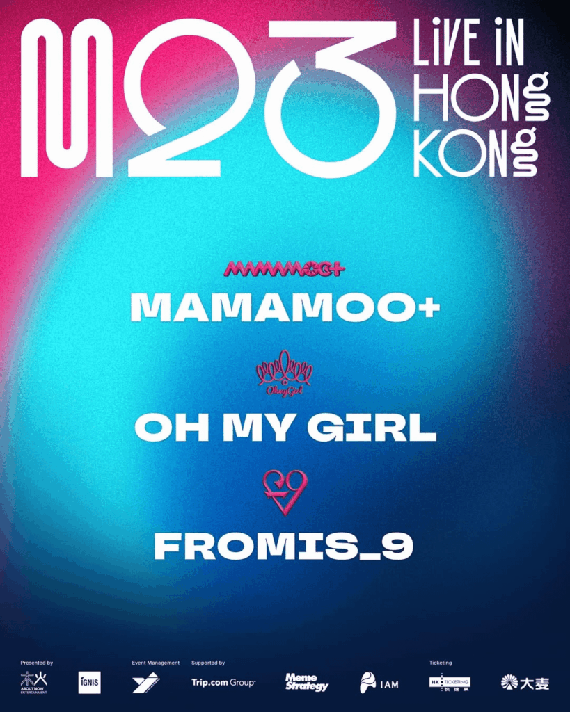 MAMAMOO+، Oh My Girl وFromis9 سيقدمون حفل M23 Live في هونغ كونغ في 23 مايو MAMAMOO+، Oh My Girl وFromis9 سيقدمون حفل M23 Live في هونغ كونغ في 23 مايو