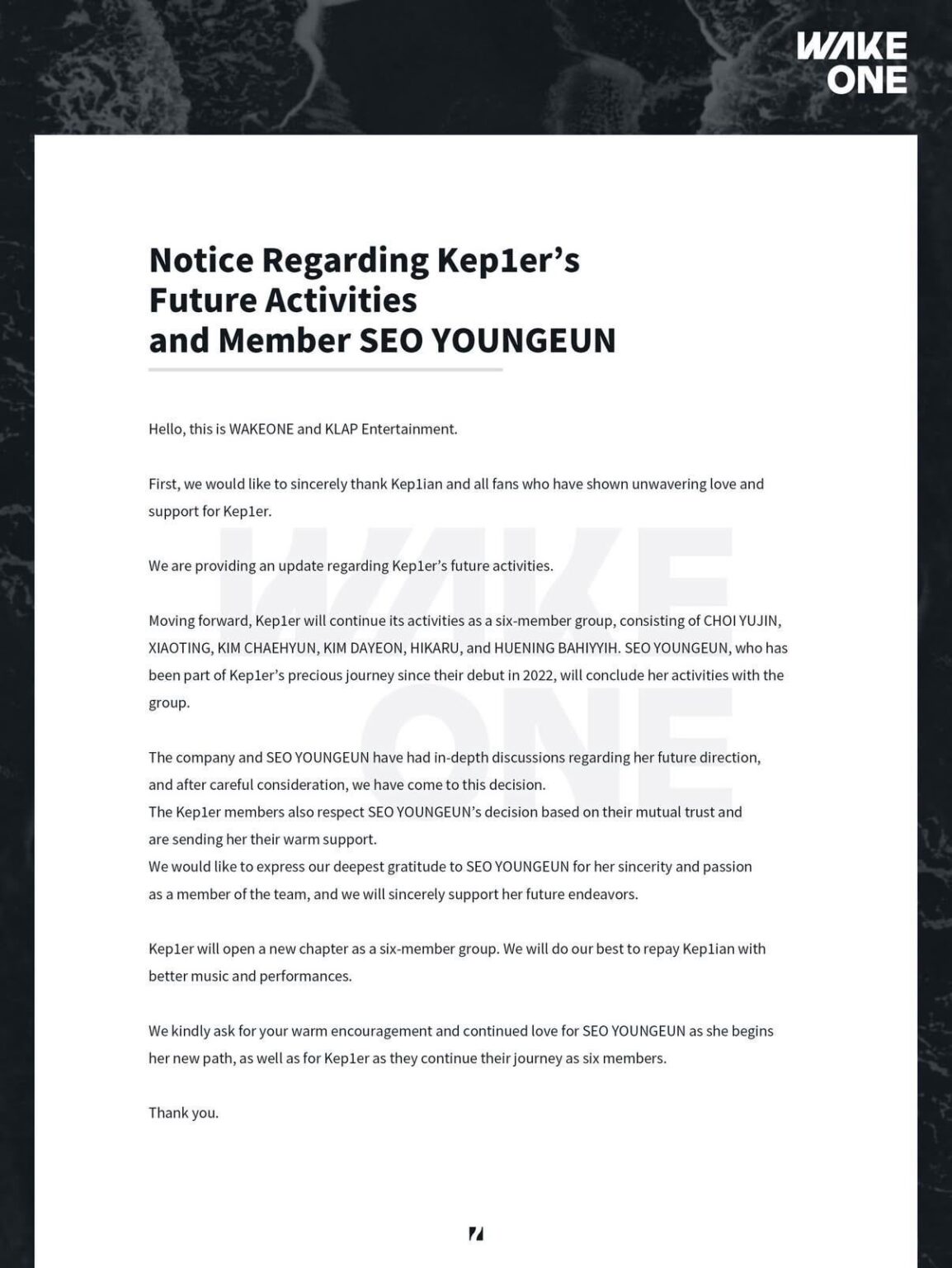 أعلنت WAKEONE وKLAP Entertainment أن Seo Youngeun عضوة Kep1er ستختتم أنشطتها