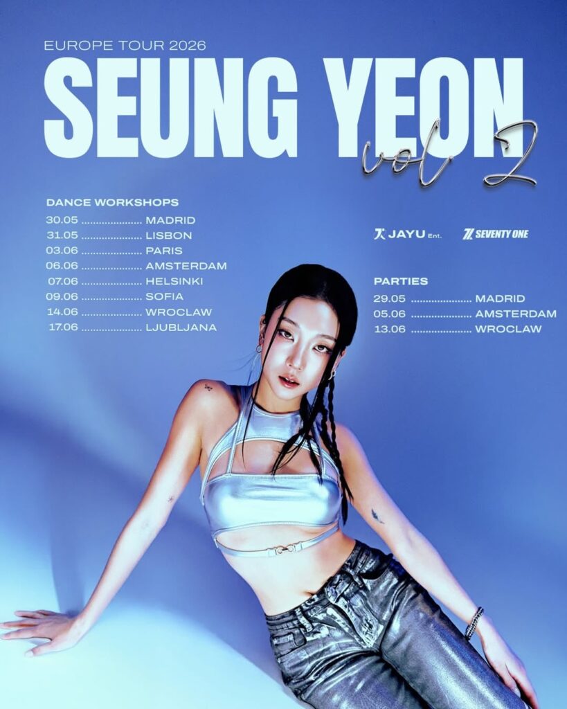CLC Seungyeon - جولة ورشة الرقص الأوروبية لعام 2026، المجلد الثاني (التواريخ والمدن + تفاصيل التذاكر)