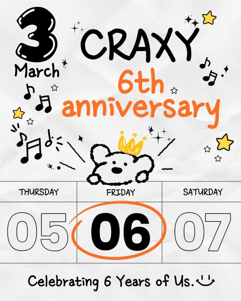 الذكرى السادسة السعيدة لـ CRAXY!
