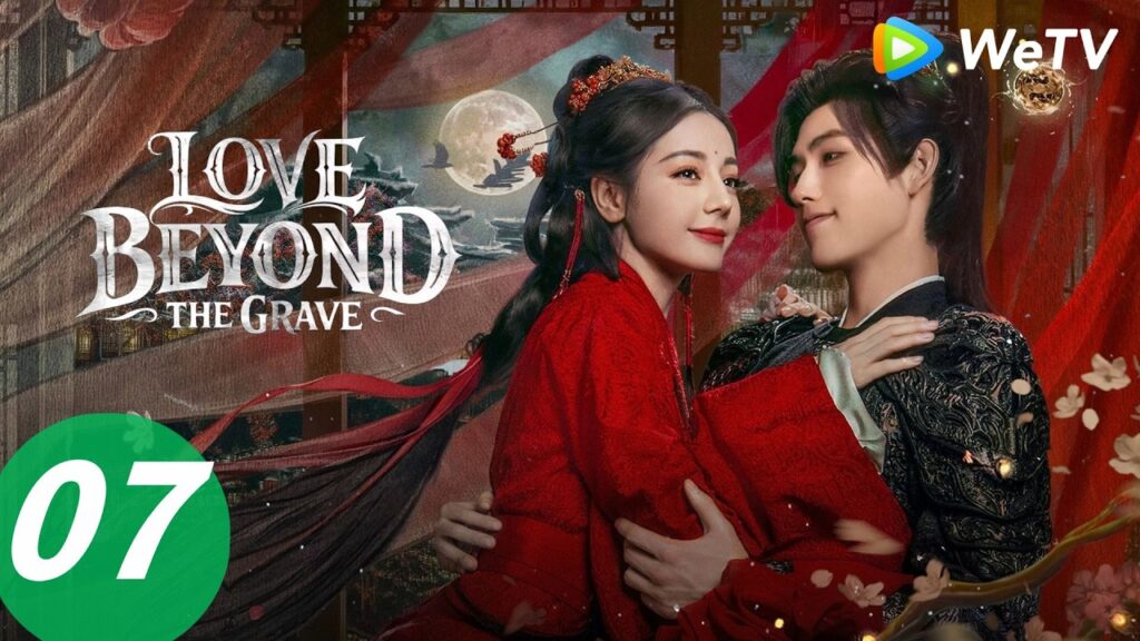الحلقة 07|حبٌّ ما وراء القبر|Love Beyond the Grave|WeTV الحلقة 07|حبٌّ ما وراء القبر|Love Beyond the Grave|WeTV
