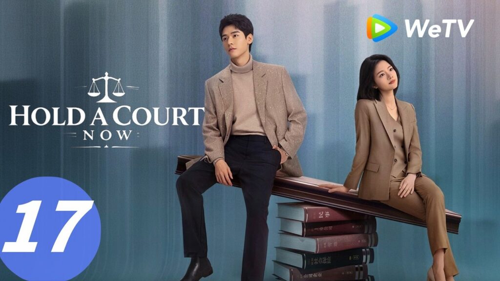 الحلقة 17｜"لنُقم جلسة محاكمة الآن""｜Hold a Court Now｜WeTV