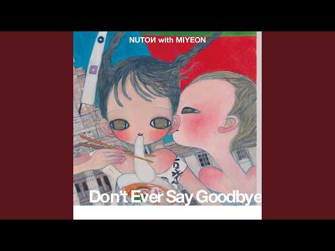 260410 NUTOИ - لا تقل وداعًا أبدًا (مع مييون)