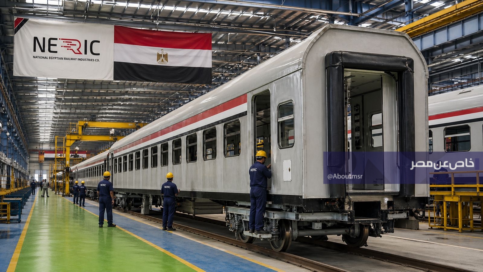 تصنيع عربات ركاب سكك حديدية داخل مصنع نيرك - بواسطة خاص عن مصر