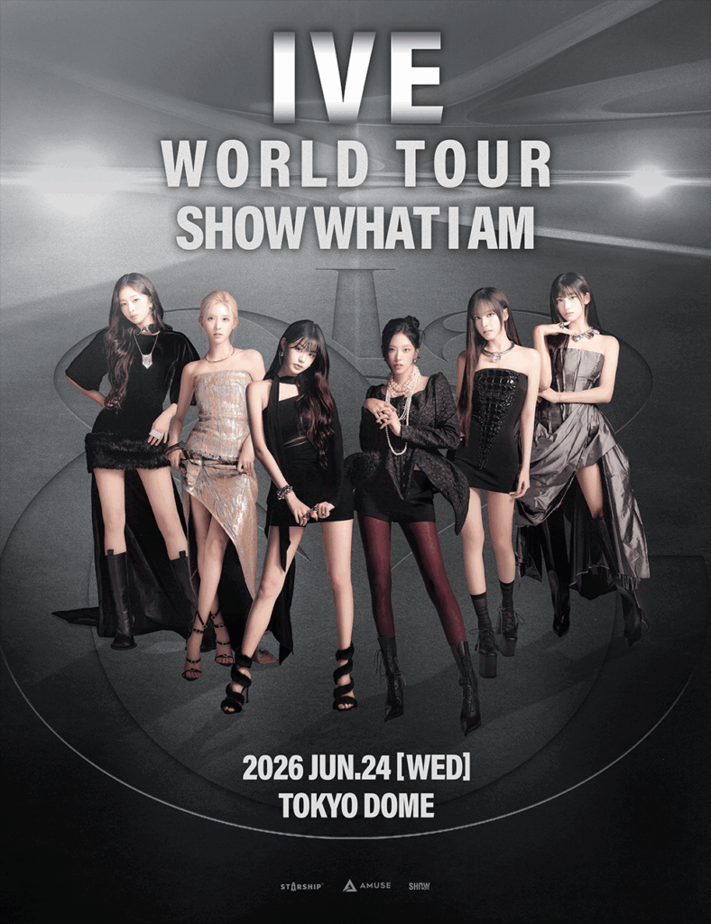 فرقة 260413 IVE ستؤدي في Tokyo Dome في جولة SHOW WHAT I AM العالمية في 24 يونيو