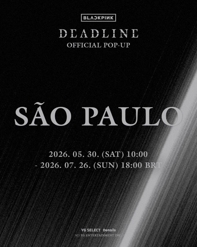 260522 ألبوم بلاك بينك الثالث المصغر [DEADLINE] المنبثقة الرسمية في ساو باولو