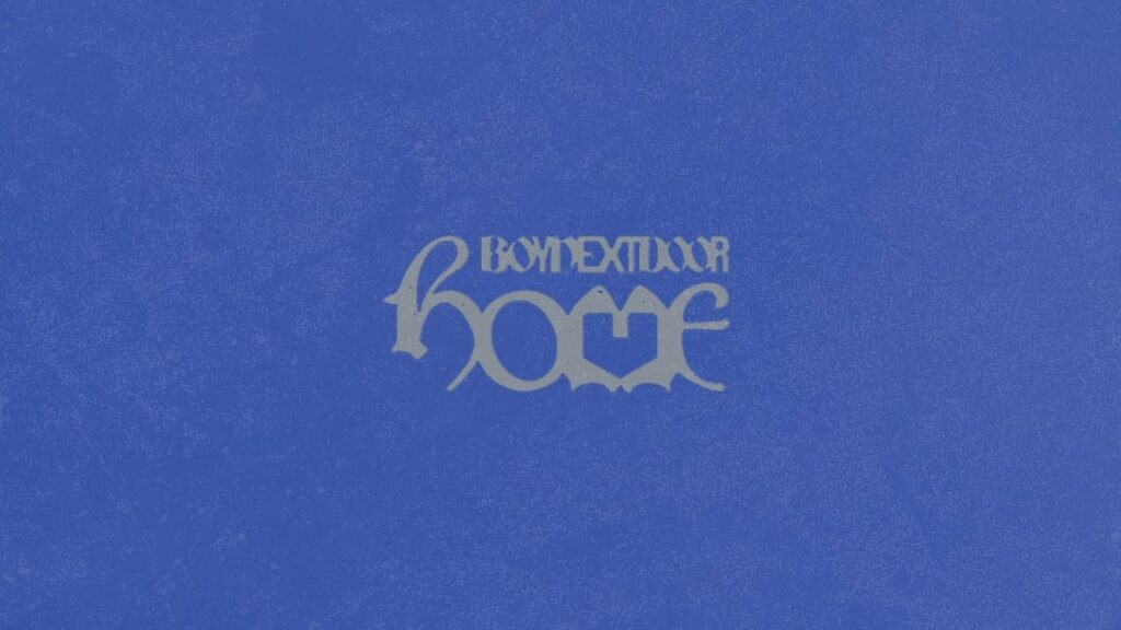 BOYNEXTDOOR - ألبوم الاستوديو الأول 'HOME' (الشعار / صورة إعلانية تشويقية)