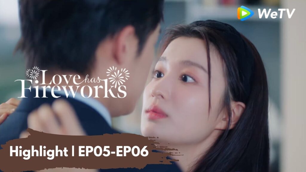 Highlight EP05-EP06 | الحب له ألعاب نارية | Love Has Fireworks | Tan Jianci, Wang Churan | WeTV