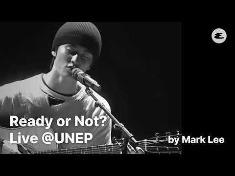 مارك لي (NCT سابقًا) - جاهز أم لا | يوم البيئة العالمي لبرنامج الأمم المتحدة للبيئة (مقطع مباشر)