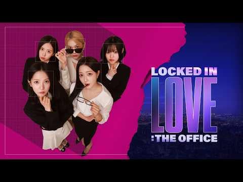 Locked in Love: The Office (مقدمة تشويقية) (Kep1er Yujin، Secret Number Ebin، ARTBEAT Yubin)