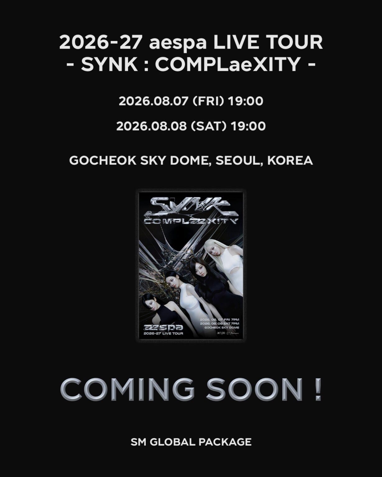 260615 aespa - 2026-27 SYNK: جولة COMPLæXITY في Gocheok Sky Dome، سيول (إعلان حزمة SM العالمية)