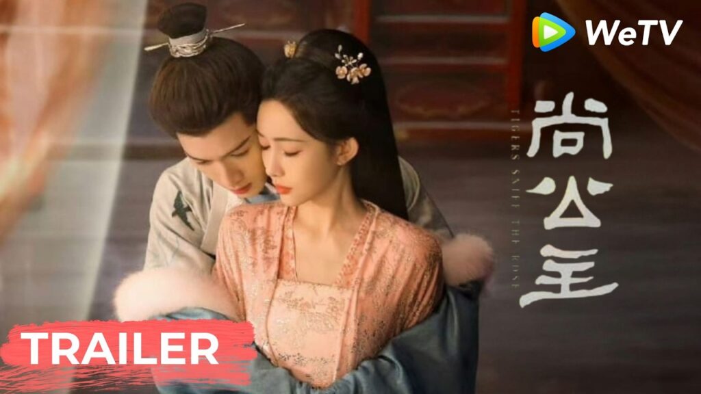 Trailer | النمور تشمّ الورد | Tigers Sniff the Rose | Zoey Meng, Li Yunrui | WeTV
