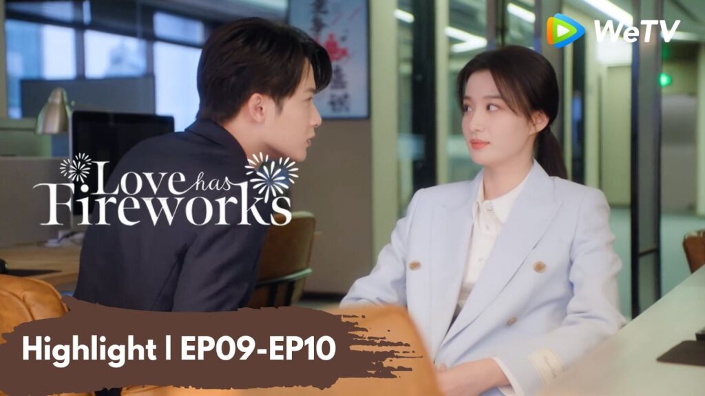 Highlight EP09-EP10 | الحب له ألعاب نارية | Love Has Fireworks | Tan Jianci, Wang Churan | WeTV