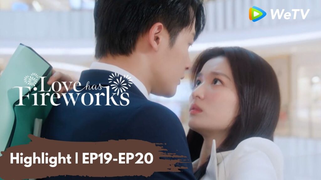 Highlight EP19-EP20 | الحب له ألعاب نارية | Love Has Fireworks | Tan Jianci, Wang Churan | WeTV