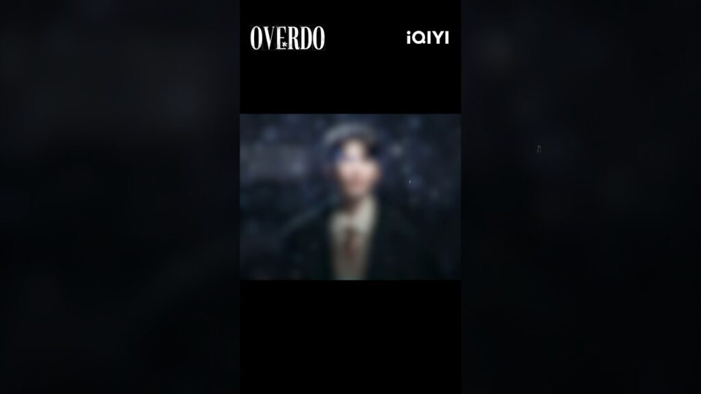 Stay tuned for Overdo on iQIYI❤️‍🔥لمشاهدة المزيد من هذه الدراما، تابع iQIYI🔥 #iQIYIOverdo #overdo