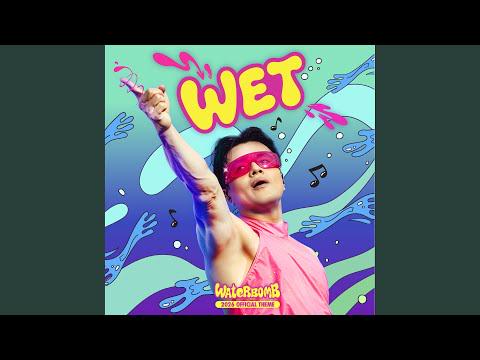 JY Park - WET (الموضوع الرسمي للعبة WATERBOMB 2026) (معاينة صوتية)