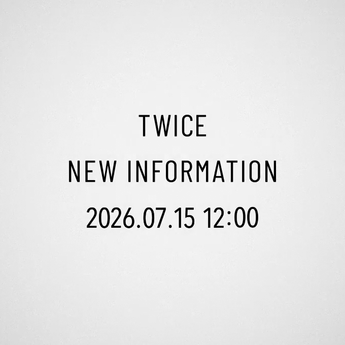 TWICE JAPAN SNS سيصدرون معلومات جديدة في 15 يوليو