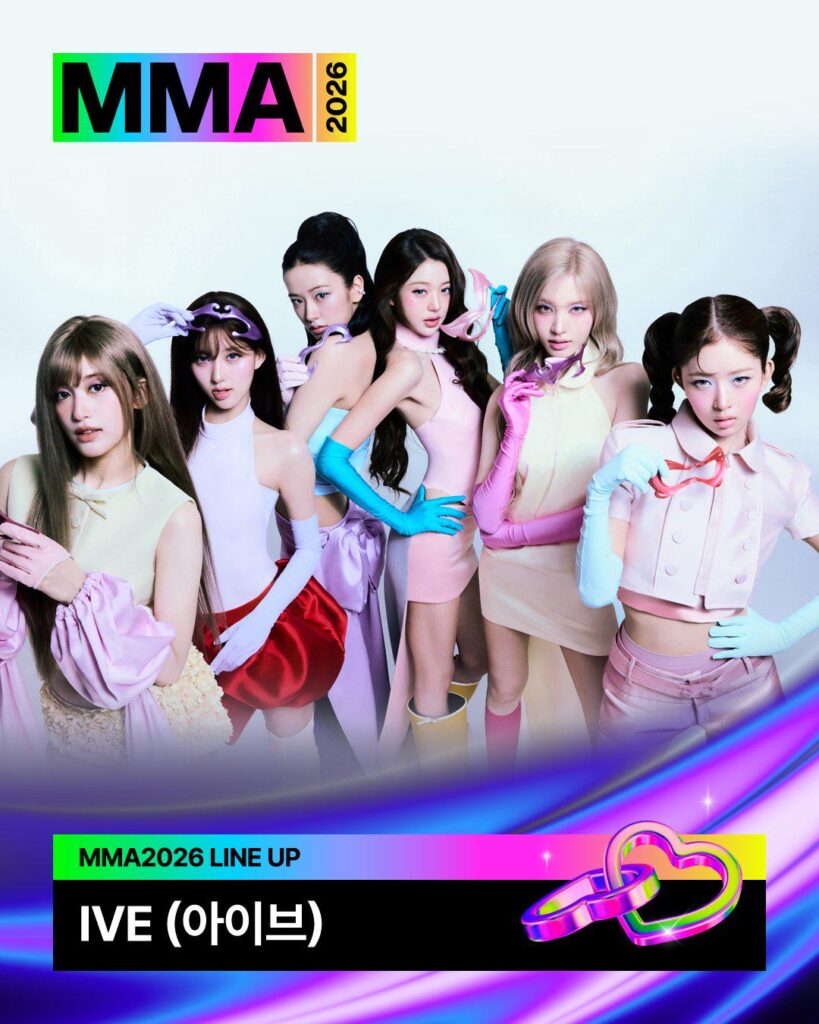 تم الإعلان عن 261014 IVE كجزء من التشكيلة الرابعة لجوائز Melon Music Awards 2026 (MMA 2026).